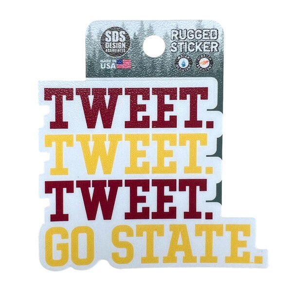 Tweet Tweet Tweet Go State Rugged Sticker (3.5in)